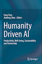 Humanity Driven AI