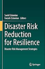 Disaster Risk Reduction for Resilience