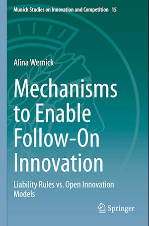 Mechanisms to Enable Follow-On Innovation