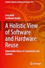 A Holistic View of Software and Hardware Reuse