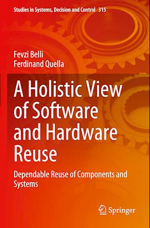 A Holistic View of Software and Hardware Reuse