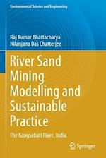 River Sand Mining Modelling and Sustainable Practice