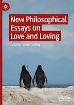 New Philosophical Essays on Love and Loving