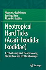 Neotropical Hard Ticks (Acari: Ixodida: Ixodidae)