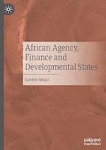 African Agency, Finance and Developmental States