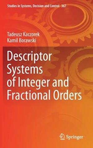 Descriptor Systems of Integer and Fractional Orders