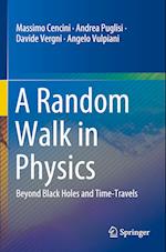 A Random Walk in Physics
