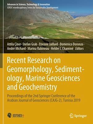 Recent Research on Geomorphology, Sedimentology, Marine Geosciences and Geochemistry