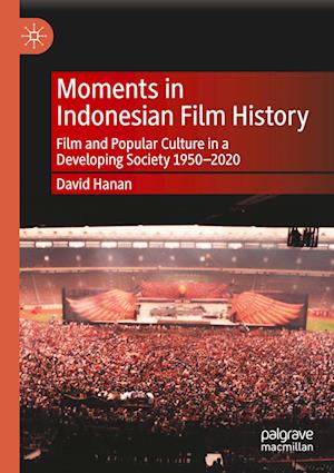 Moments in Indonesian Film History