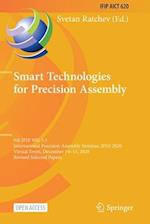 Smart Technologies for Precision Assembly : 9th IFIP WG 5.5 International Precision Assembly Seminar, IPAS 2020, Virtual Event, December 14-15, 2020, 