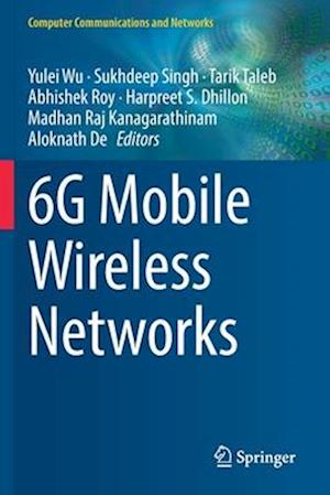6G Mobile Wireless Networks
