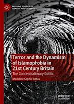 Terror and the Dynamism of Islamophobia in 21st Century Britain