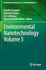 Environmental Nanotechnology Volume 5