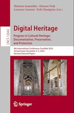 Digital Heritage. Progress in Cultural Heritage: Documentation, Preservation, and Protection