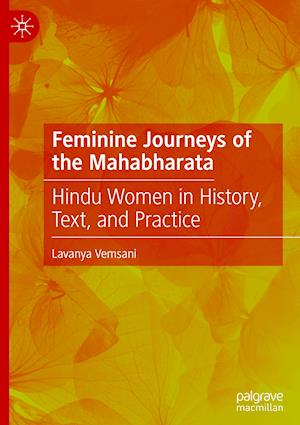 Feminine Journeys of the Mahabharata