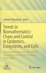 Trends in Biomathematics: Chaos and Control in Epidemics, Ecosystems, and Cells