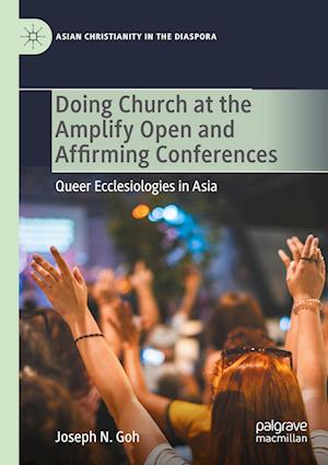 Doing Church at the Amplify Open and Affirming Conferences