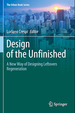 Design of the Unfinished