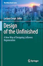 Design of the Unfinished