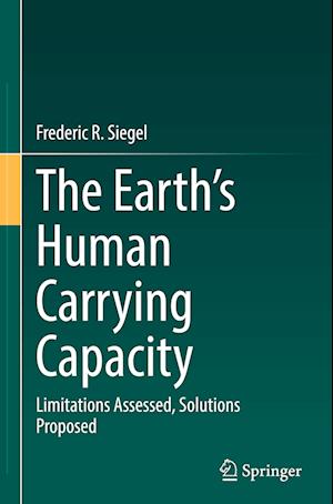 The Earth’s Human Carrying Capacity