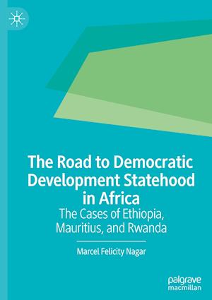 The Road to Democratic Development Statehood in Africa