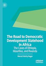 The Road to Democratic Development Statehood in Africa