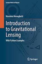 Introduction to Gravitational Lensing
