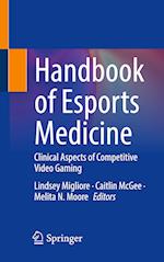Handbook of Esports Medicine