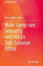 Male Same-sex Sexuality and HIV in Sub-Saharan Africa