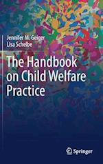 The Handbook on Child Welfare Practice