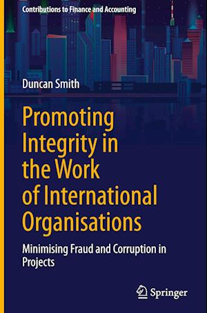 Promoting Integrity in the Work of International Organisations