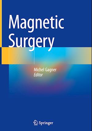 Magnetic Surgery