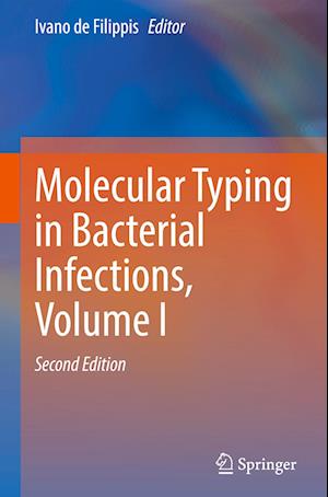 Molecular Typing in Bacterial Infections, Volume I