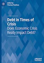 Debt in Times of Crisis