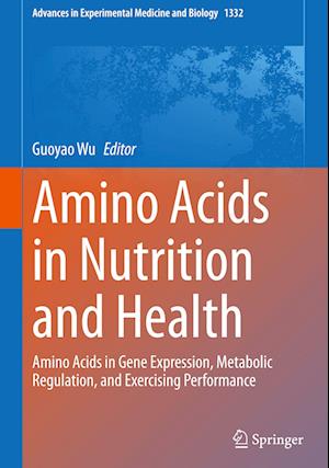 Amino Acids in Nutrition and Health