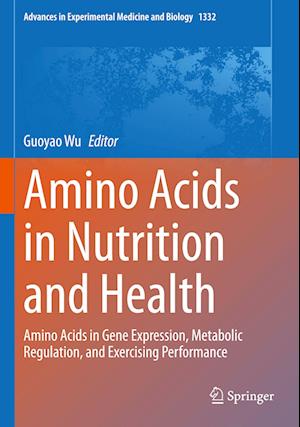 Amino Acids in Nutrition and Health