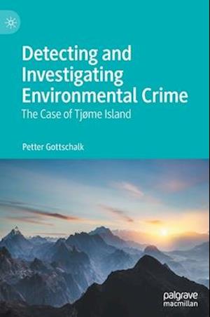 Detecting and Investigating Environmental Crime