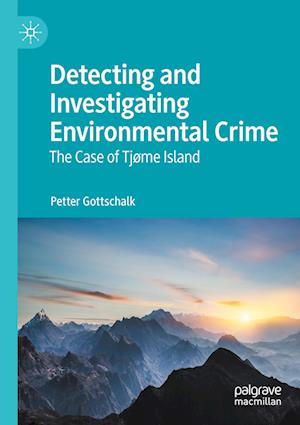 Detecting and Investigating Environmental Crime