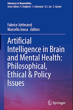 Artificial Intelligence in Brain and Mental Health: Philosophical, Ethical & Policy Issues