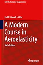 A Modern Course in Aeroelasticity