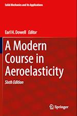 A Modern Course in Aeroelasticity