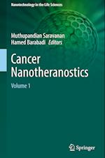 Cancer Nanotheranostics : Volume 1 