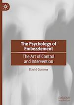 The Psychology of Embezzlement
