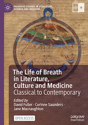 The Life of Breath in Literature, Culture and Medicine