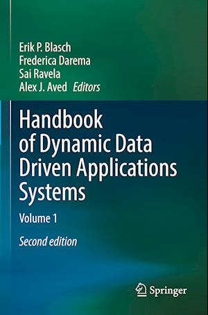 Handbook of Dynamic Data Driven Applications Systems