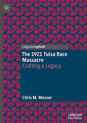 The 1921 Tulsa Race Massacre