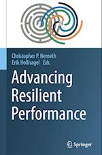 Advancing Resilient Performance