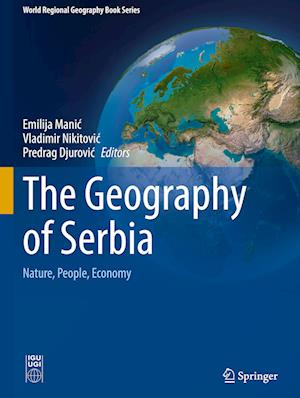 The Geography of Serbia