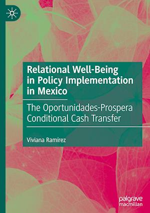 Relational Well-Being in Policy Implementation in Mexico