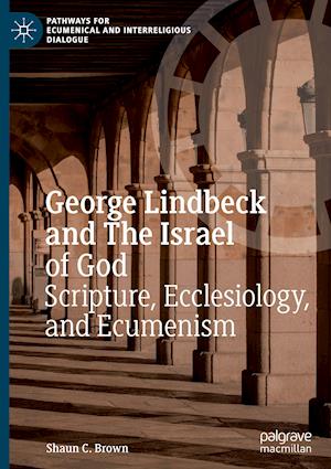 George Lindbeck and The Israel of God